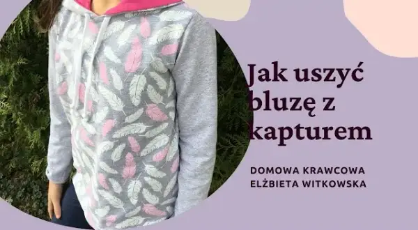 Jak uszyć bluzę dla dziecka - proste kroki i materiały do szycia
